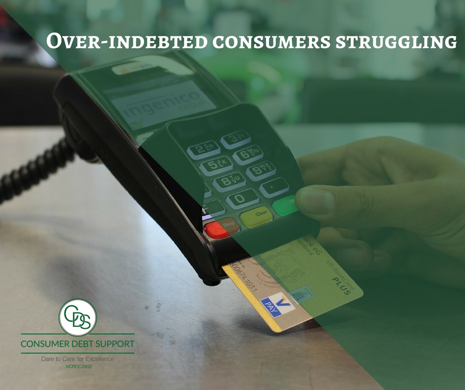 Over indebted consumers struggling